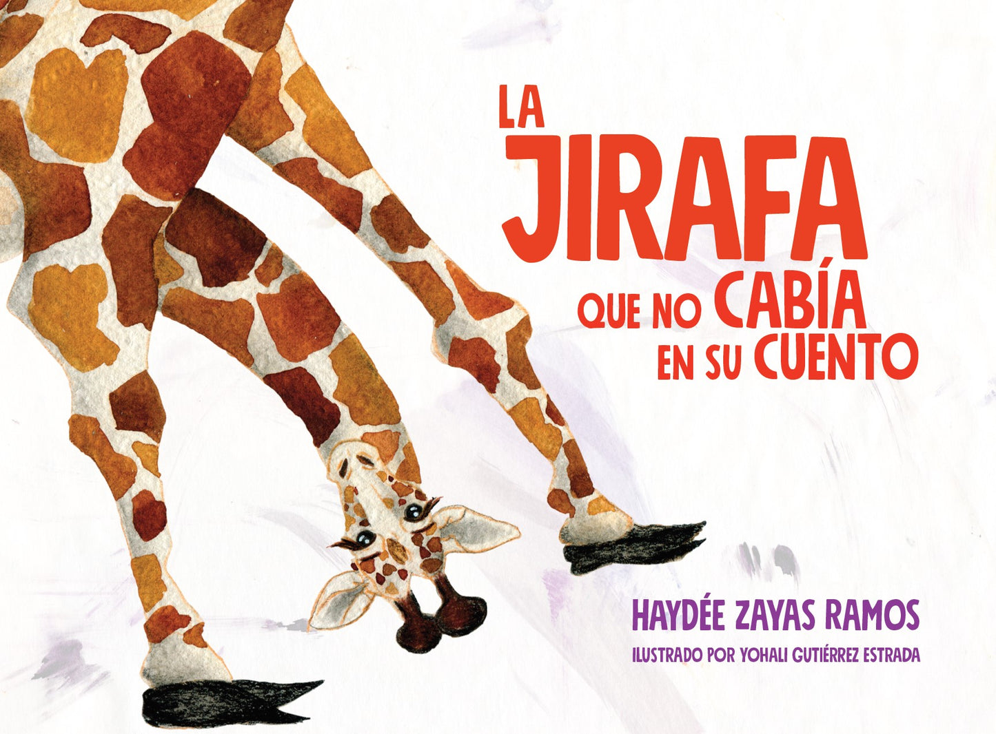 La jirafa que no cabía en su cuento